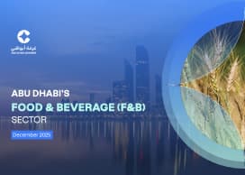 New Abu Dhabi Chamber Report Shows Abu Dhabi Leading the Transformation of the Region’s Food and Beverage Industry
